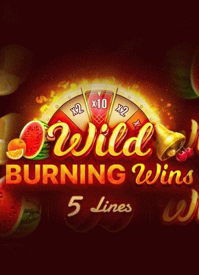 Wild Burning Wins